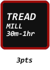 TREADMILL 30M-1HR