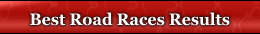 Best Road Races Results