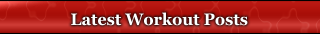 Latest Workout Posts